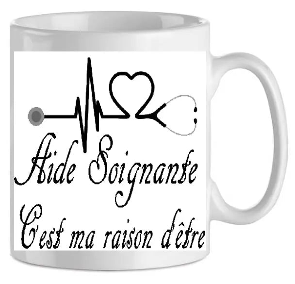 Mug - aide - soignante raison d'etre (ref - 80874) - mug | Shopping cadeaux 93