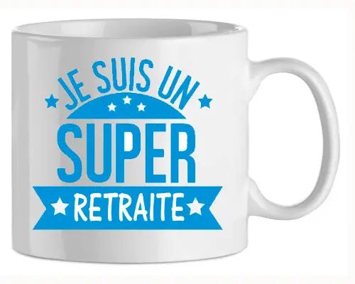 Mug-retraite-texte je suis un super retraité (ref-79059)