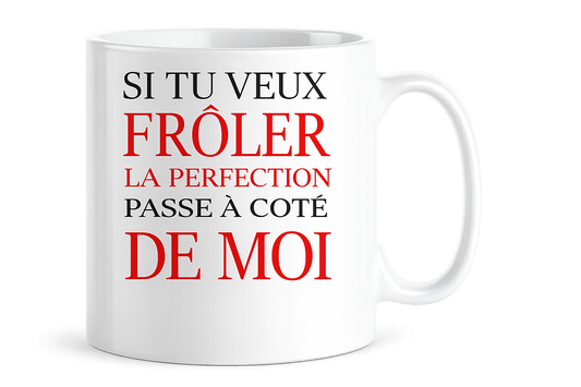 Mug-anniversaire-humour si tu veux froler