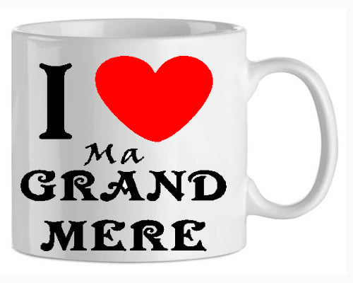 shoppingcadeaux93 mug , mamie , grand mere , i coeur 