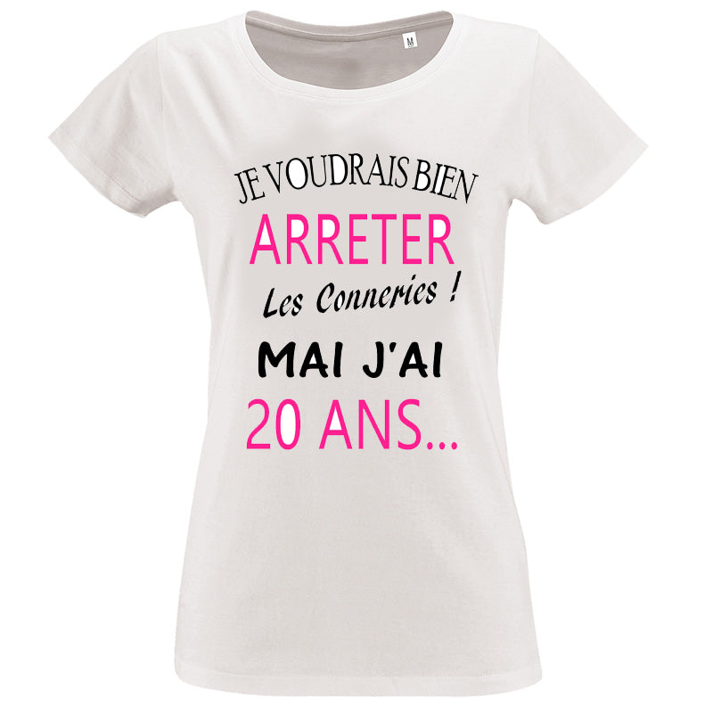 T-shirt-Anniversaire arrêter les conneries rose