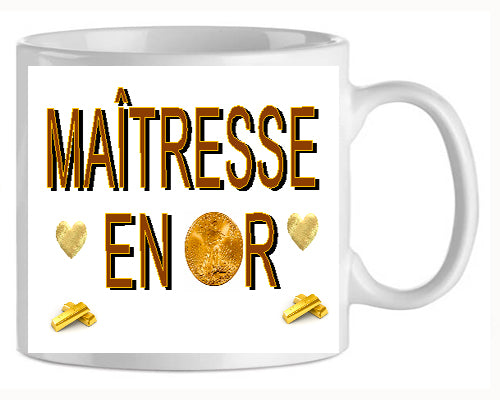 Mug-Maitresse en or