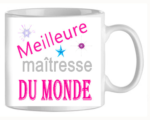 Mug-Maitresse Meilleure maitresse du monde