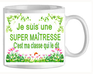 shoppingcadeaux93 mug , maitresse , c ma classe qui le dit 