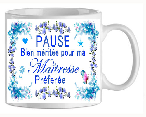 Mug-Maitresse pause bien meritée