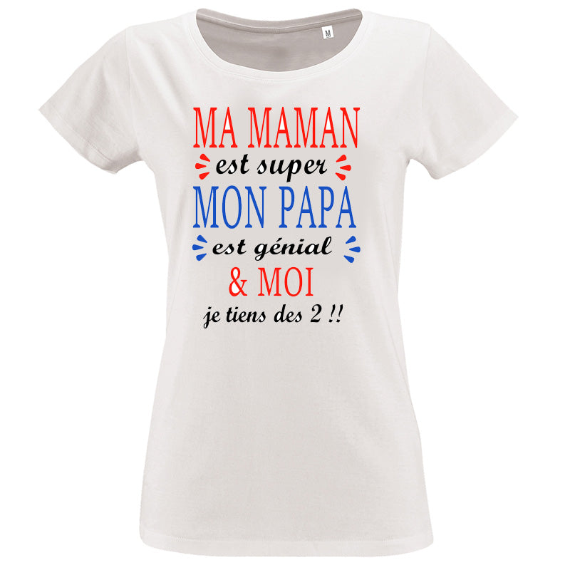 T-shirt-Maman ma maman est super