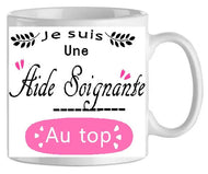 Mug - aide - soignante au top (ref - 79608) - mug | Shopping cadeaux 93