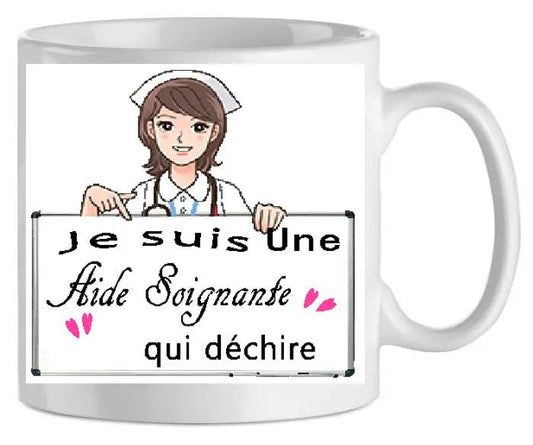 Mug - aide - soignante qui dechire (ref - 10422) - mug | Shopping cadeaux 93