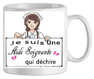 Mug - aide - soignante qui dechire (ref - 10422) - mug | Shopping cadeaux 93