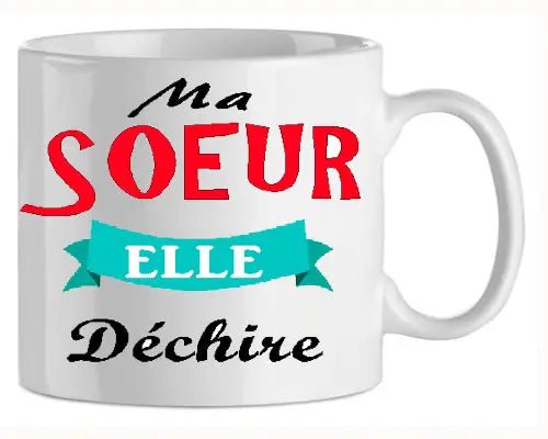 Mug - famille soeur (ref - 70926) - mug | Shopping cadeaux 93