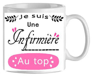 Mug - infirmiere au top (ref - 55390) - mug | Shopping cadeaux 93