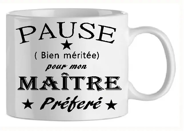 Mug - maitre pause méritée (ref - 55667) - Mug personnalisé | Shopping cadeaux 93