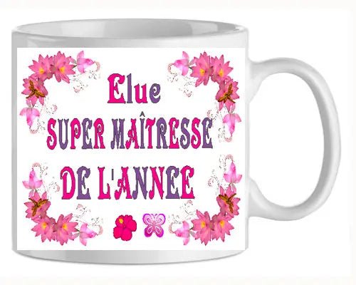 Mug - maitresse de l'année (ref - 48508) - Mug personnalisé | Shopping cadeaux 93