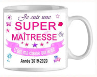 Mug - maitresse je suis une super maitresse (ref - 30886) - Mug personnalisé | Shopping cadeaux 93