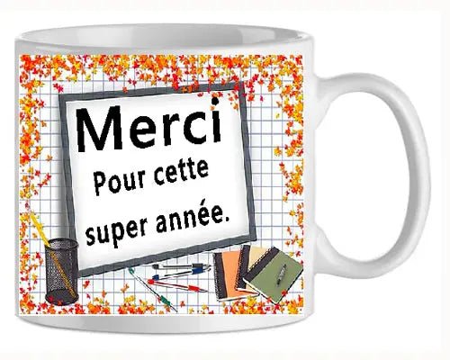 Mug - maitresse merci pour cette super annee (ref - 88386) - Mug personnalisé | Shopping cadeaux 93