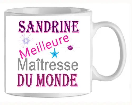 Mug - maitresse - personnalise meilleure maitresse du monde (ref - 61683) - Mug personnalisé | Shopping cadeaux 93