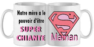 Mug - maman super chiante (ref - 84053) - mug | Shopping cadeaux 93