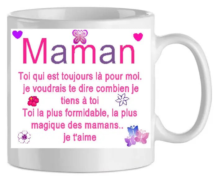 Mug - maman toujours la pour moi (ref - 68725) - mug | Shopping cadeaux 93