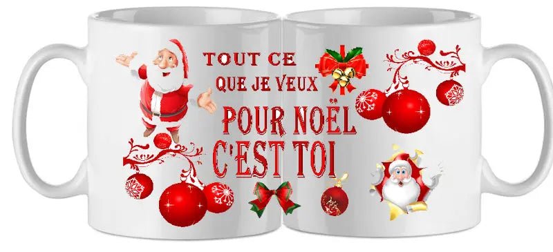 Mug - noel tout ce que je veux (ref - 75165) - mug | Shopping cadeaux 93