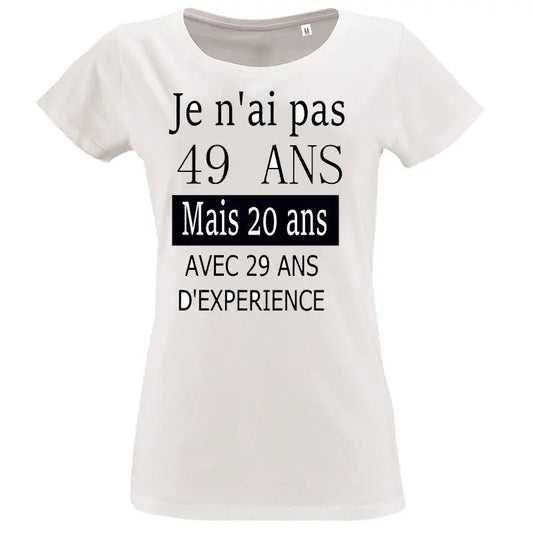 T-shirt - Anniversaire je n'ai pas - t-shirt | Shopping cadeaux 93
