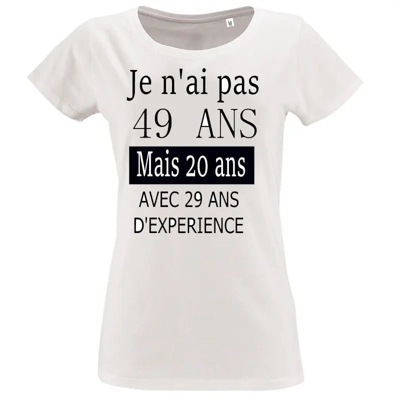 T-shirt-Anniversaire je n'ai pas