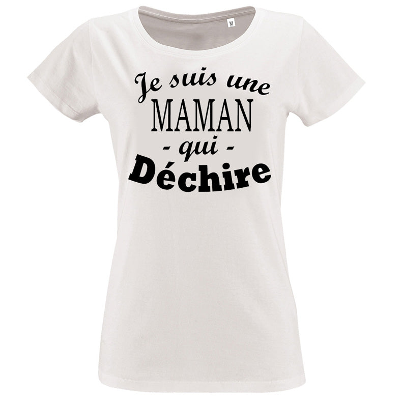 T-shirt-Maman maman qui déchire