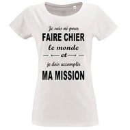 T-shirt - humour ma mission - t-shirt | Shopping cadeaux 93