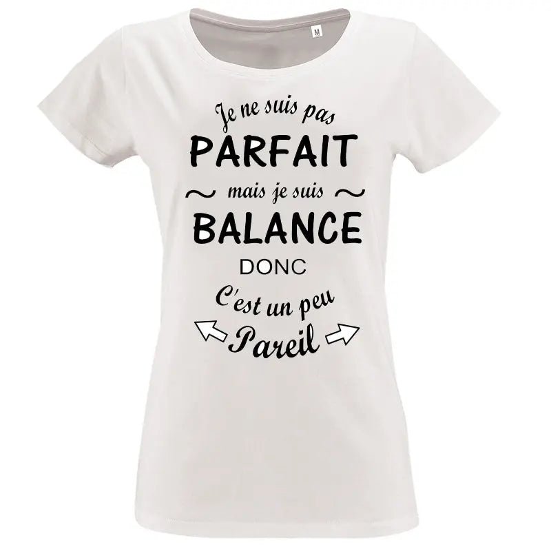 T-shirt - humour parfait - t-shirt | Shopping cadeaux 93