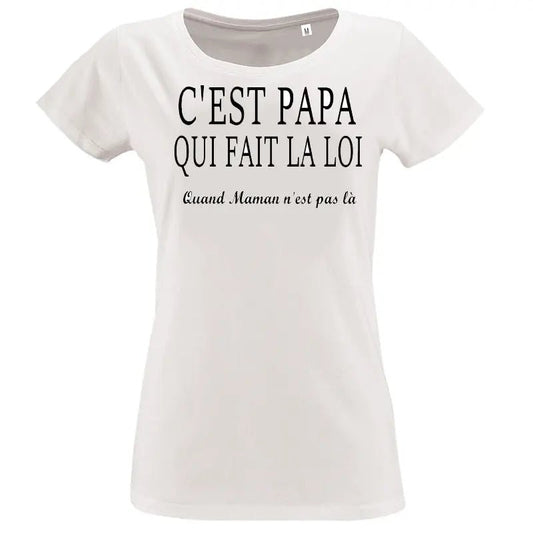 T-shirt - papa fait la loi - t-shirt | Shopping cadeaux 93