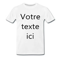 T-shirt - personnalise avec votre texte - t-shirt | Shopping cadeaux 93